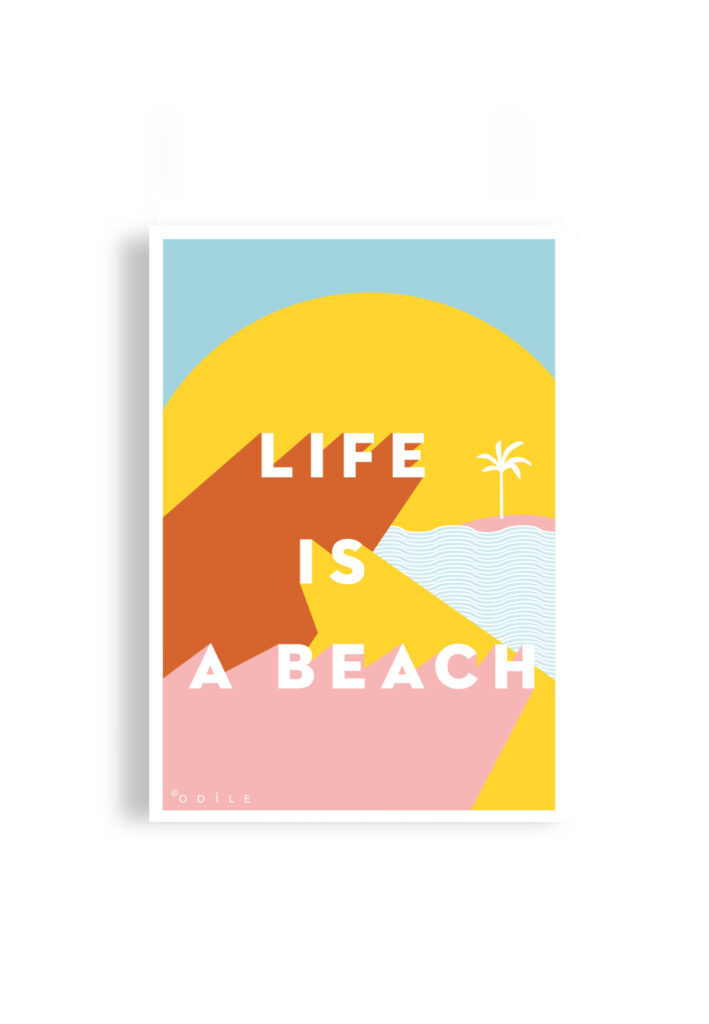 Affiche en papier life is a beach ile de ré A3 odile de ré