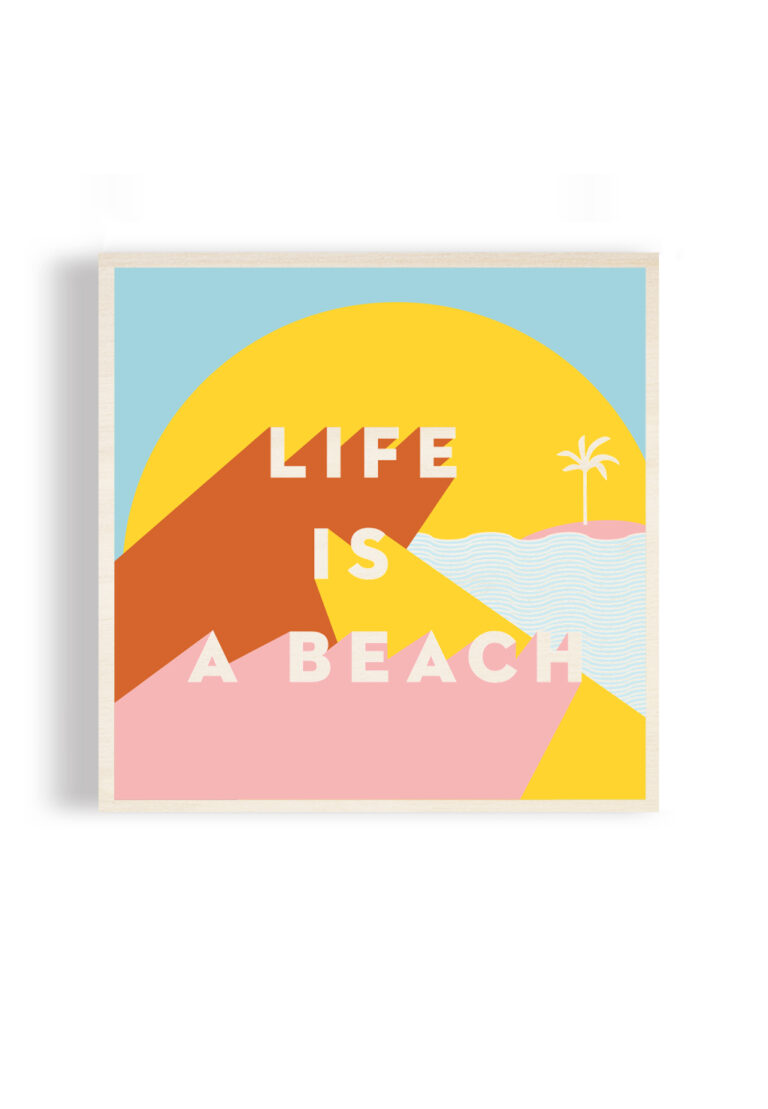 Life is a beach odile de ré 40x40